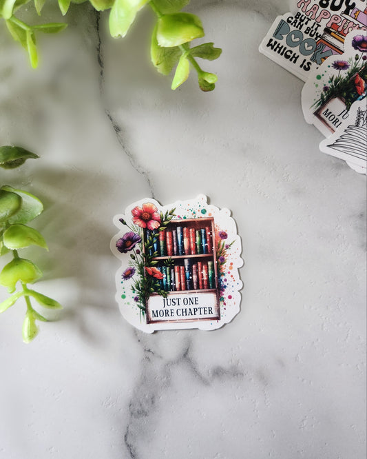 Just One More Chapter Vinyl Sticker